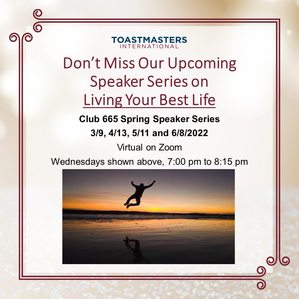 Speaker Series at Niles Township Toastmasters Club 665 District 30